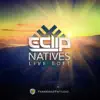 E-Clip - Natives (Live Edit) - Single
